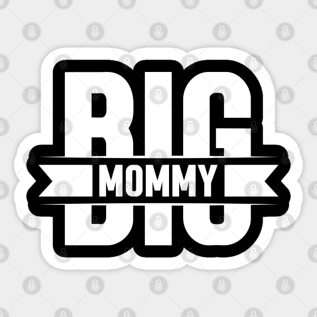 Big Mommy Sticker by Emma